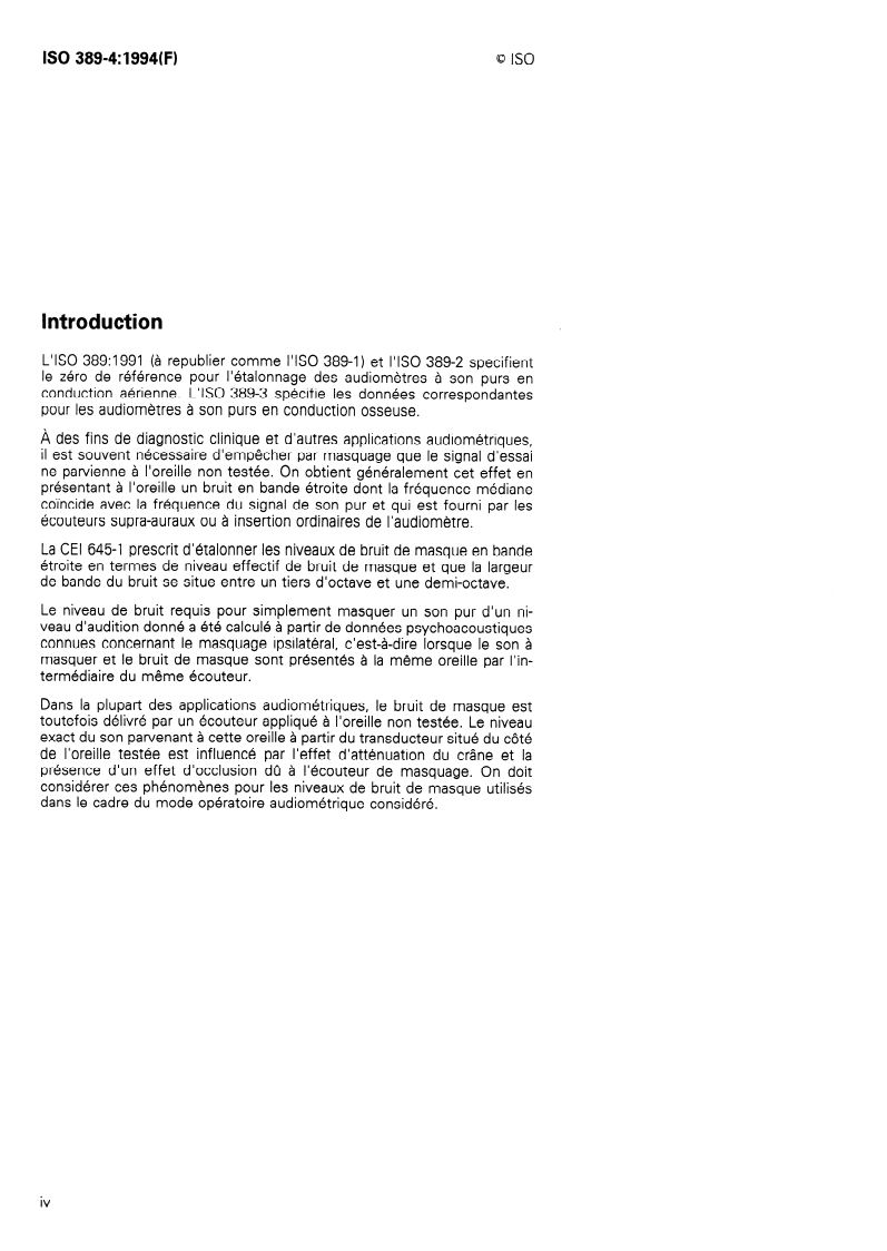 ISO 389-4:1994 ISO 389-4:1994 - Acoustique — Zéro de référence pour l'étalonnage d'équipements audiométriques — Partie 4: Niveaux de référence pour bruit de masque en bande étroite/22/1994 - Page 4 preview