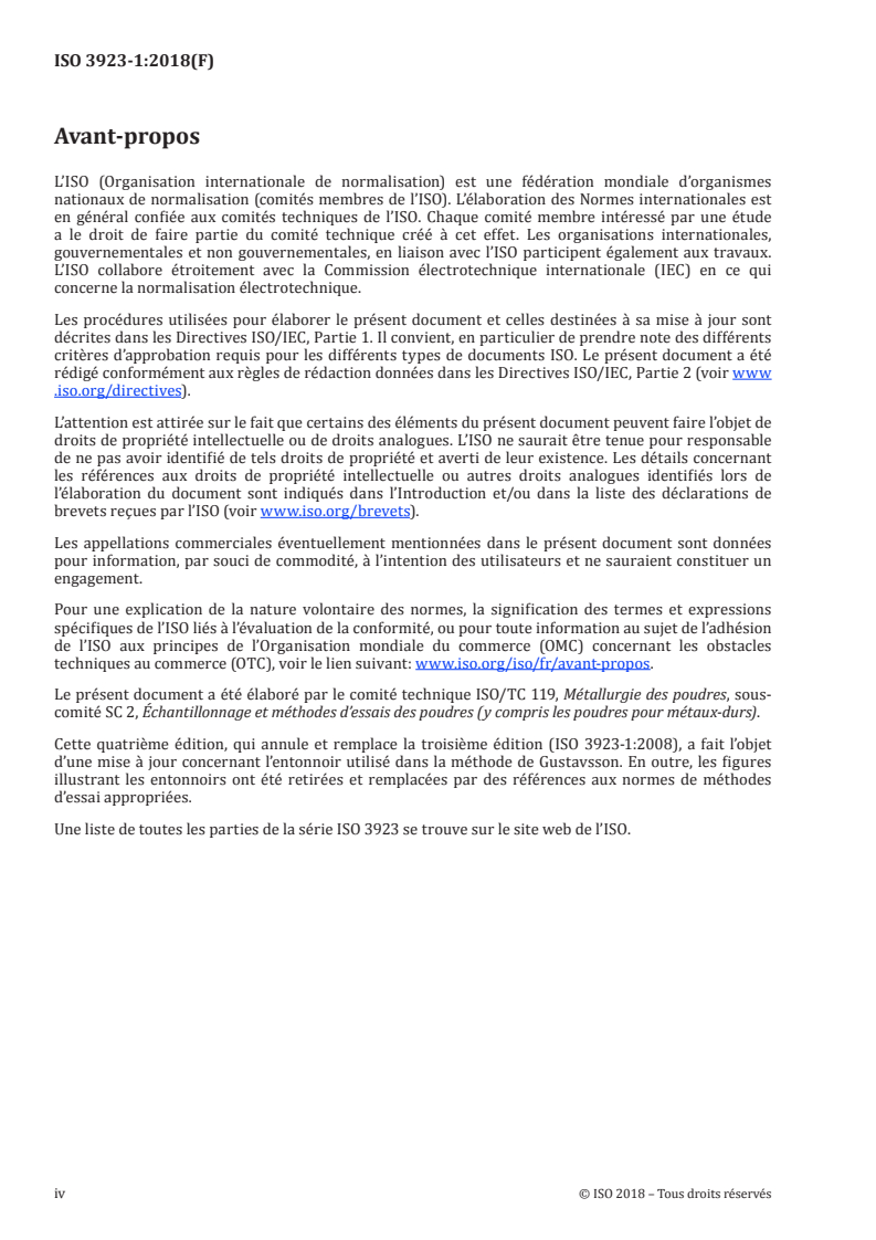 ISO 3923-1:2018 ISO 3923-1:2018 - Poudres métalliques — Détermination de la masse volumique apparente — Partie 1: Méthode de l'entonnoir/12/2018 - Page 4 preview