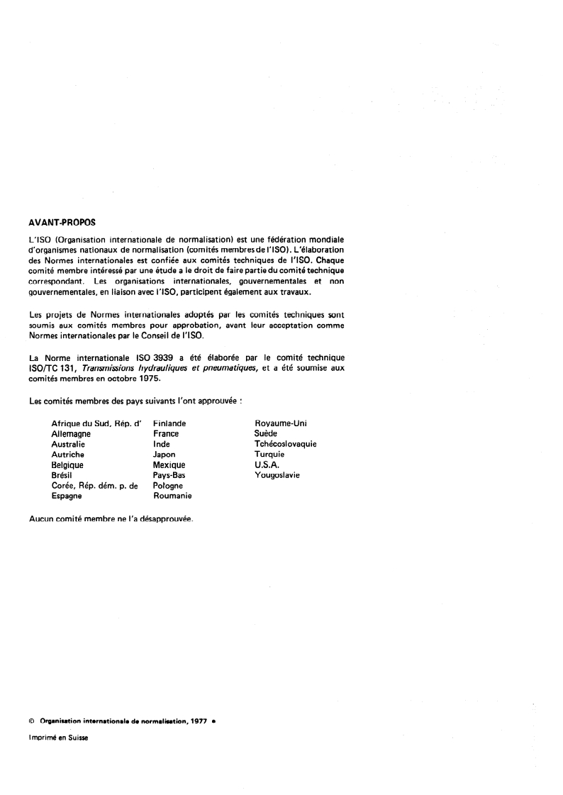 ISO 3939:1977 ISO 3939:1977 - Transmissions hydrauliques et pneumatiques — Garnitures à lèvres multiples — Méthodes de mesurage des hauteurs d'empilage/1/1977 - Page 2 preview