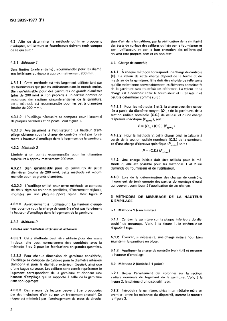 ISO 3939:1977 ISO 3939:1977 - Transmissions hydrauliques et pneumatiques — Garnitures à lèvres multiples — Méthodes de mesurage des hauteurs d'empilage/1/1977 - Page 4 preview