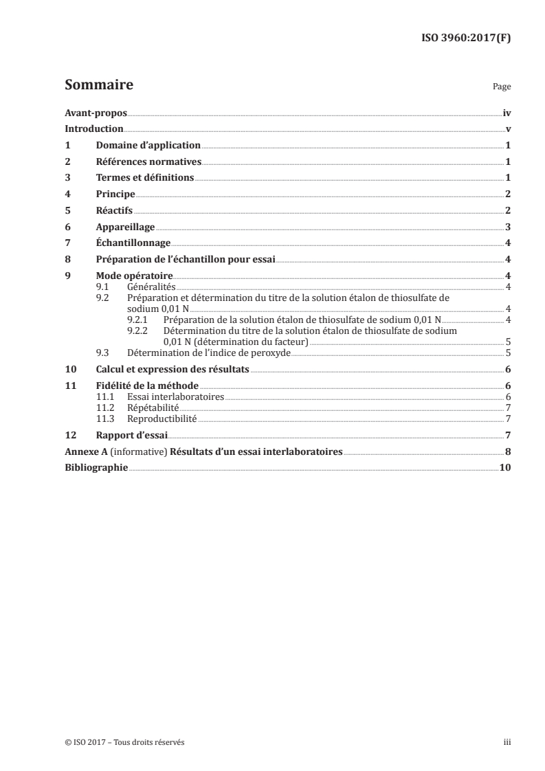 ISO 3960:2017 ISO 3960:2017 - Corps gras d'origines animale et végétale — Détermination de l'indice de peroxyde — Détermination avec point d'arrêt iodométrique/1/2017 - Page 3 preview