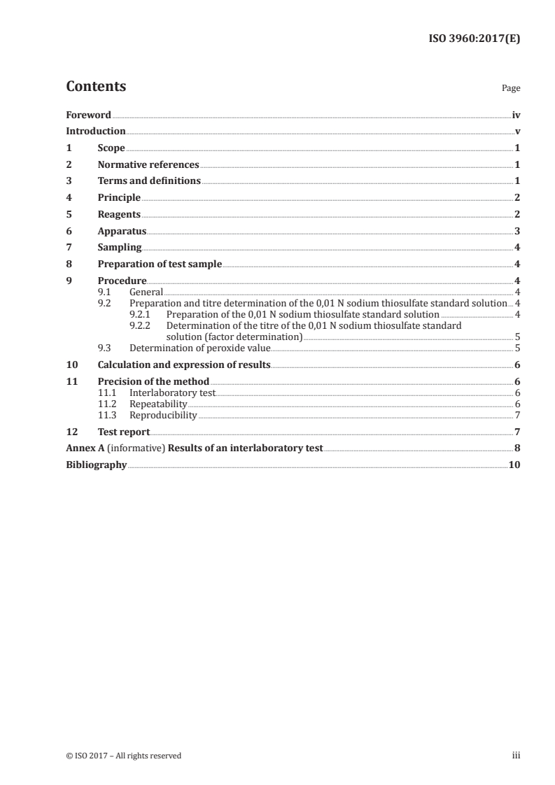 ISO 3960:2017 ISO 3960:2017 - Animal and vegetable fats and oils — Determination of peroxide value — Iodometric (visual) endpoint determination/1/2017 - Page 3 preview