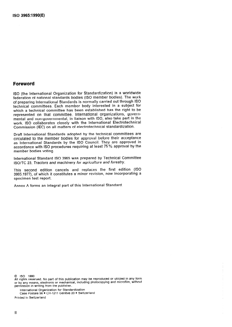 ISO 3965:1990 ISO 3965:1990 - Agricultural wheeled tractors — Maximum speeds — Method of determination/15/1990 - Page 2 preview