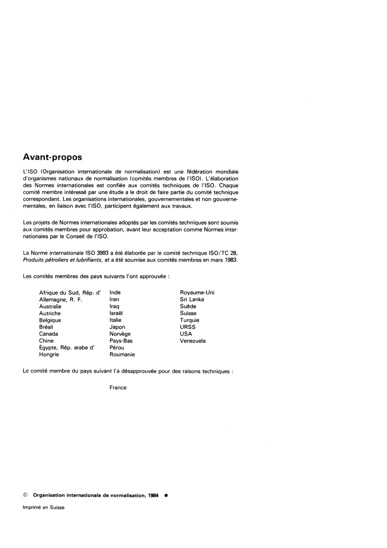 ISO 3993:1984 ISO 3993:1984 - Gaz de pétrole liquéfiés et hydrocarbures légers — Détermination de la masse volumique ou de la densité relative — Méthode de l'aréomètre sous pression/1/1984 - Page 2 preview