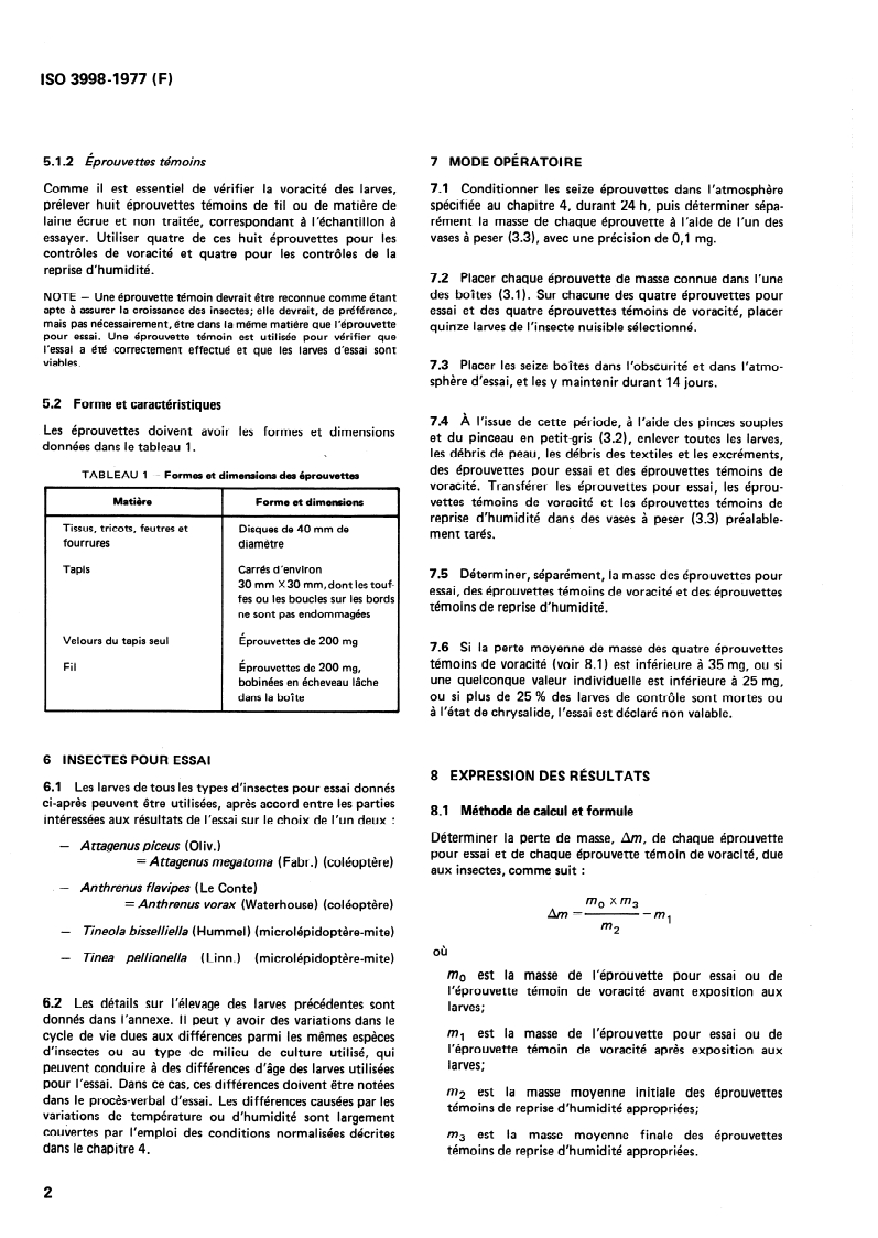 ISO 3998:1977 ISO 3998:1977 - Textiles — Détermination de la résistance à certains insectes nuisibles/1/1977 - Page 4 preview