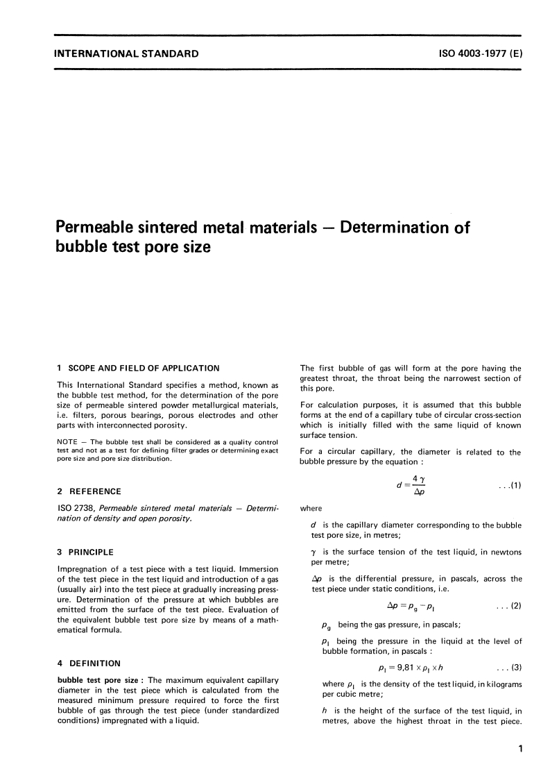 ISO 4003:1977 ISO 4003:1977 - Permeable sintered metal materials — Determination of bubble test pore size/1/1977 - Page 3 preview