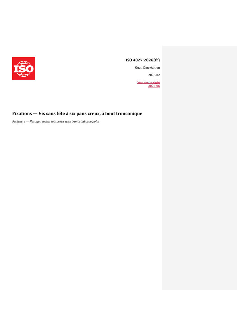 ISO 4027:2026 REDLINE ISO 4027:2026 - Fixations — Vis sans tête à six pans creux, à bout tronconique - Page 1 preview