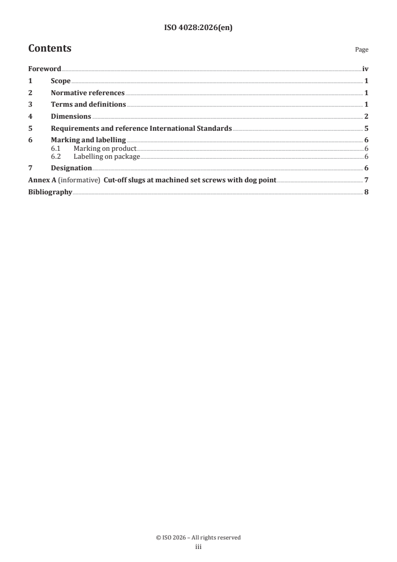 ISO 4028:2026 ISO 4028:2026 - Fasteners — Hexagon socket set screws with dog point - Page 3 preview
