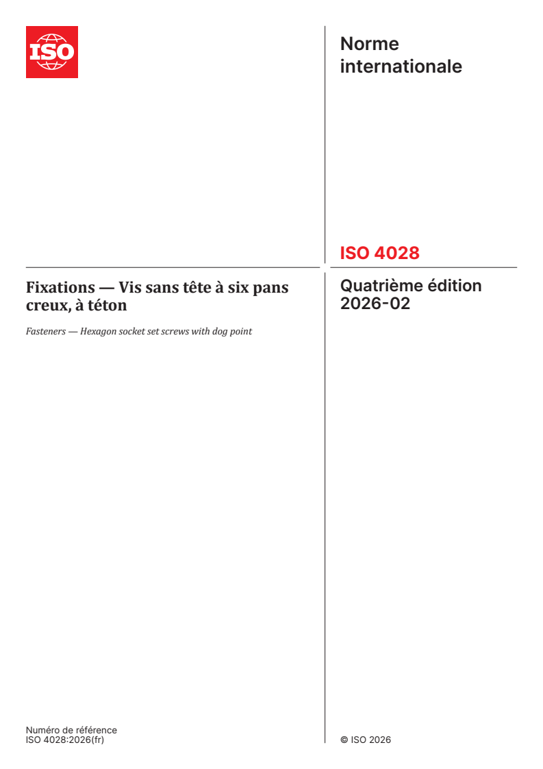 ISO 4028:2026 ISO 4028:2026 - Fixations — Vis sans tête à six pans creux, à téton - Page 1 preview