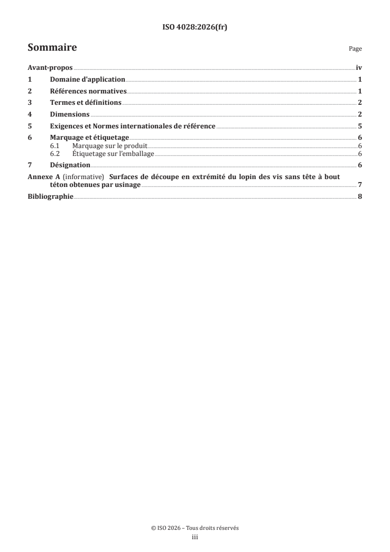 ISO 4028:2026 ISO 4028:2026 - Fixations — Vis sans tête à six pans creux, à téton - Page 3 preview