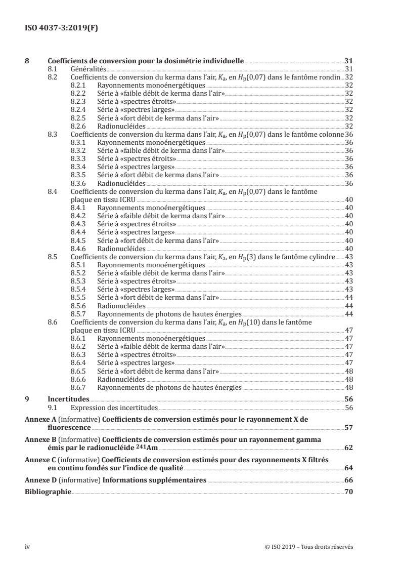 ISO 4037-3:2019 ISO 4037-3:2019 - Radioprotection — Rayonnements X et gamma de référence pour l'étalonnage des dosimètres et des débitmètres et pour la détermination de leur réponse en fonction de l'énergie des photons — Partie 3: Étalonnage des dosimètres de zone et individuels et mesurage de leur réponse en fonction de l'énergie et de l'angle d'incidence
Released:1/30/2019 - Page 4 preview