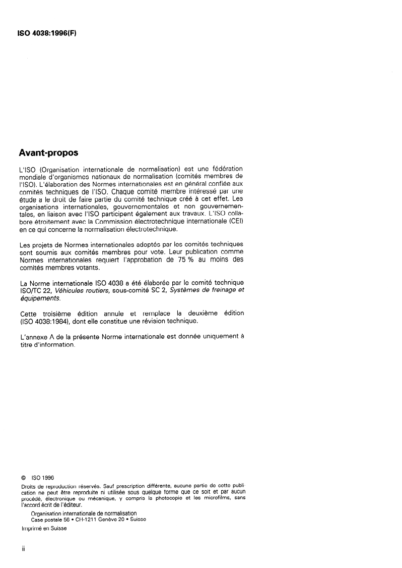 ISO 4038:1996 ISO 4038:1996 - Véhicules routiers — Dispositifs de freinage hydraulique — Tuyauteries à simple renflement, logements, raccords mâles et embouts de flexibles/15/1996 - Page 2 preview
