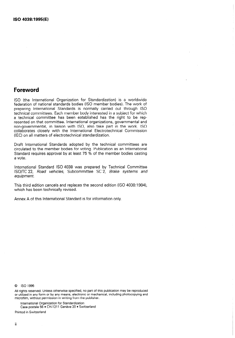 ISO 4038:1996 ISO 4038:1996 - Road vehicles — Hydraulic braking systems — Simple flare pipes, tapped holes, male fittings and hose end fittings/15/1996 - Page 2 preview
