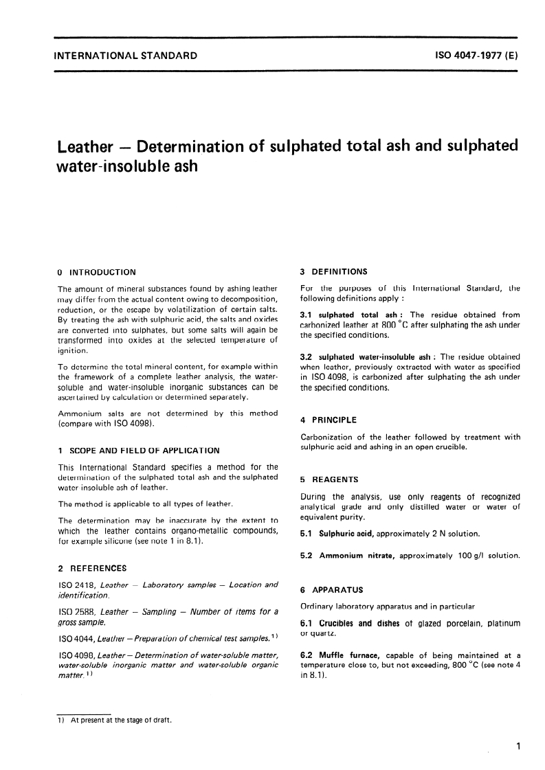 ISO 4047:1977 ISO 4047:1977 - Leather — Determination of sulphated total ash and sulphated water-insoluble ash/1/1977 - Page 3 preview