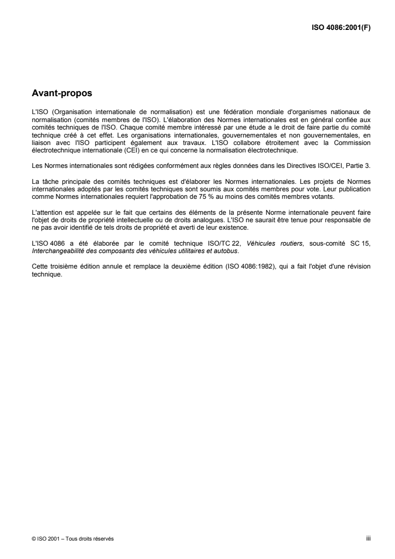 ISO 4086:2001 ISO 4086:2001 - Véhicules routiers — Pivot d'attelage de 90 pour semi-remorque — Interchangeabilité/1/2001 - Page 3 preview