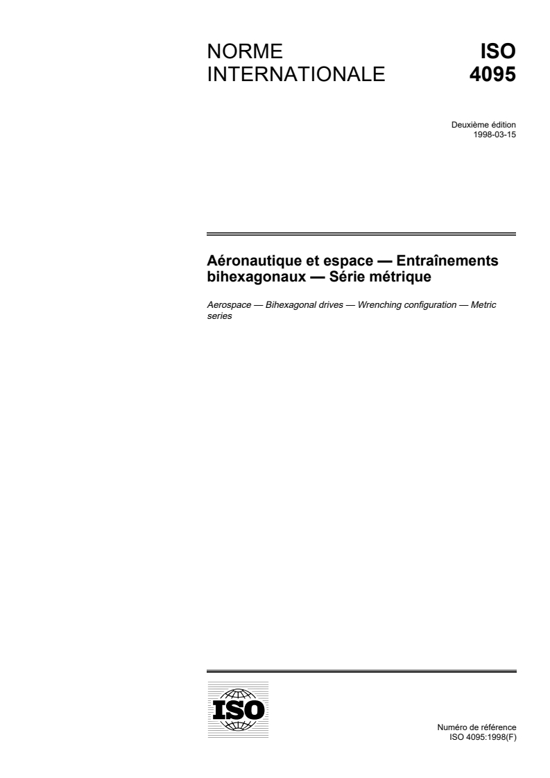 ISO 4095:1998 ISO 4095:1998 - Aéronautique et espace — Entraînements bihexagonaux — Série métrique/5/1998 - Page 1 preview