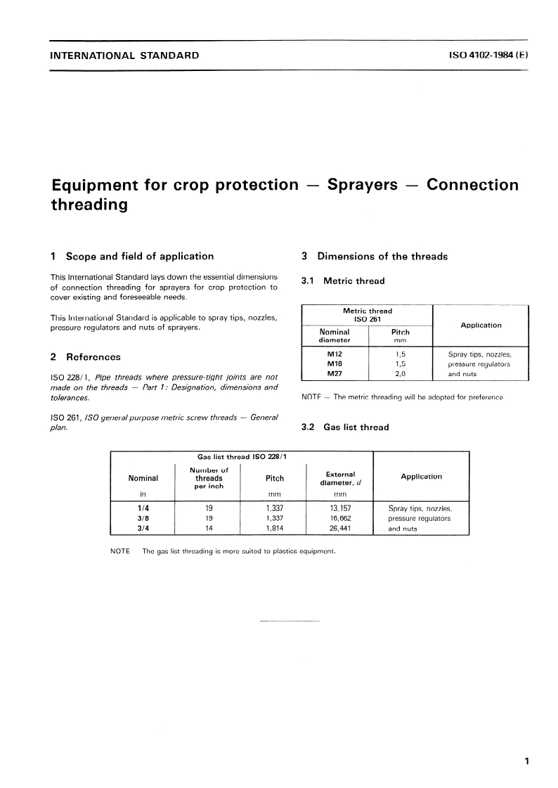 ISO 4102:1984 ISO 4102:1984 - Equipment for crop protection — Sprayers — Connection threading/1/1984 - Page 3 preview