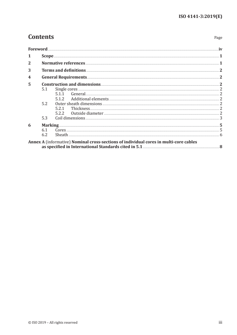 ISO 4141-3:2019 ISO 4141-3:2019 - Road vehicles — Multi-core connecting cables — Part 3: Construction, dimensions and marking of unscreened sheathed low-voltage cables/1/2019 - Page 3 preview
