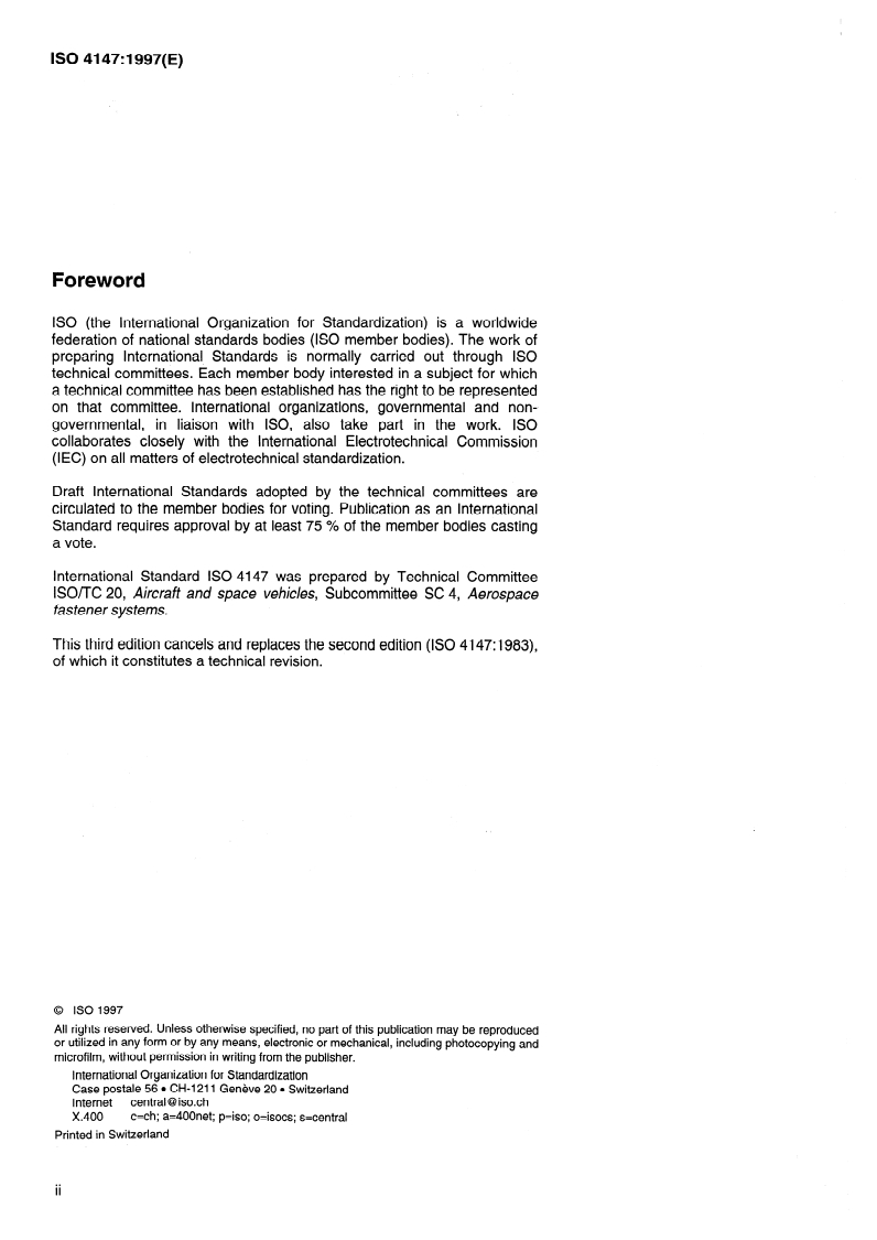 ISO 4147:1997 ISO 4147:1997 - Aerospace — Nuts, hexagonal, slotted (castellated), normal height, normal across flats, with MJ threads, classifications: 600 MPa (at ambient temperature)/120 degrees C, 600 MPa (at ambient temperature)/235 degrees C, 900 MPa (at ambient temperature)/425 degrees C, 1 100 MPa (at ambient temperature)/235 degrees C, 1 100 MPa (at ambient temperature)/315 degrees C, 1 100 MPa (at ambient temperature)/650 degrees C, 1 210 MPa (at ambient temperature)/730 degrees C, 1 250 MPa (at ambient temperature)/235 degrees C and 1 550 MPa (at ambient temperature)/600 degrees C — Dimensions/28/1997 - Page 2 preview