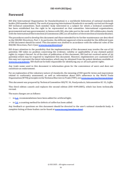 ISO 4149:2025 - Green coffee — Olfactory and visual examination and determination of foreign matter and defects
Released:21. 11. 2025 - Page 4 preview