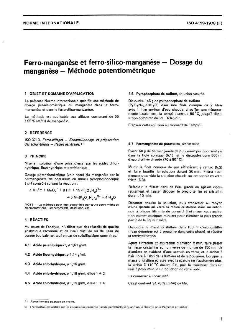 ISO 4159:1978 ISO 4159:1978 - Ferro-manganèse et ferro-silico-manganèse — Dosage du manganèse — Méthode potentiométrique/1/1978 - Page 3 preview