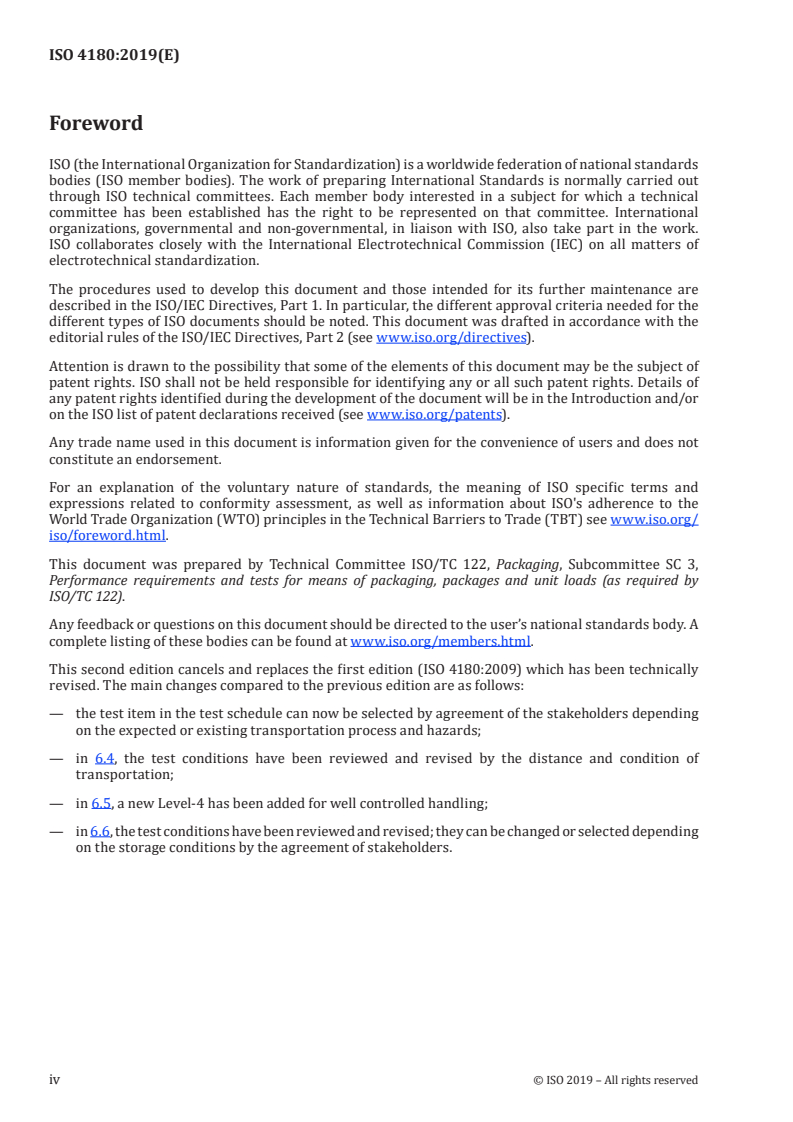 ISO 4180:2019 ISO 4180:2019 - Packaging — Complete, filled transport packages — General rules for the compilation of performance test schedules/5/2019 - Page 4 preview