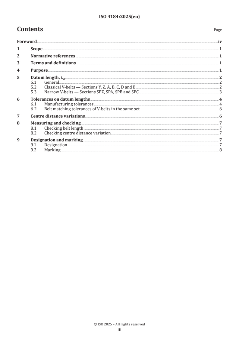 ISO 4184:2025 ISO 4184:2025 - Belt drives — Classical and narrow V-belts — Lengths in datum system
Released:10/27/2025 - Page 3 preview