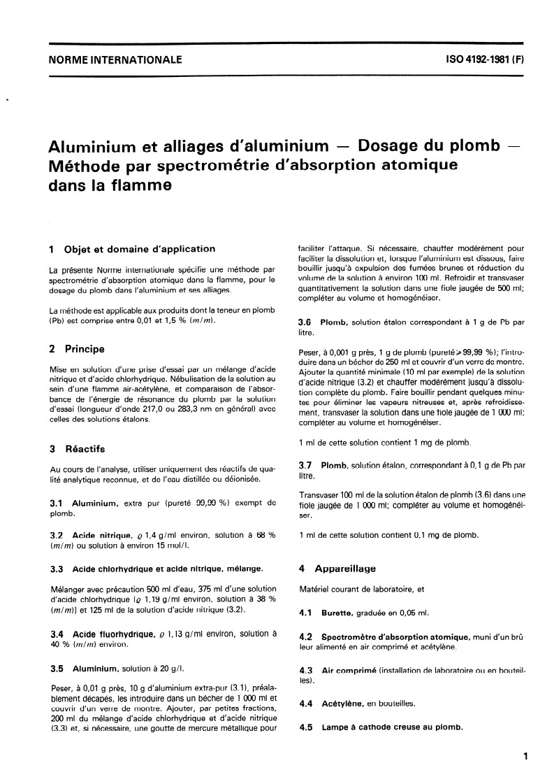 ISO 4192:1981 ISO 4192:1981 - Aluminium et alliages d'aluminium — Dosage du plomb — Méthode par spectrométrie d'absorption atomique dans la flamme/1/1981 - Page 3 preview