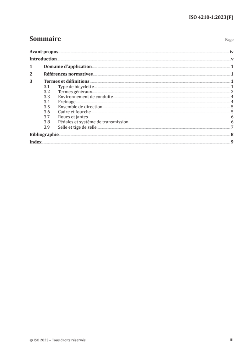 ISO 4210-1:2023 ISO 4210-1:2023 - Cycles — Exigences de sécurité pour les bicyclettes — Partie 1: Vocabulaire
Released:8/25/2023 - Page 3 preview
