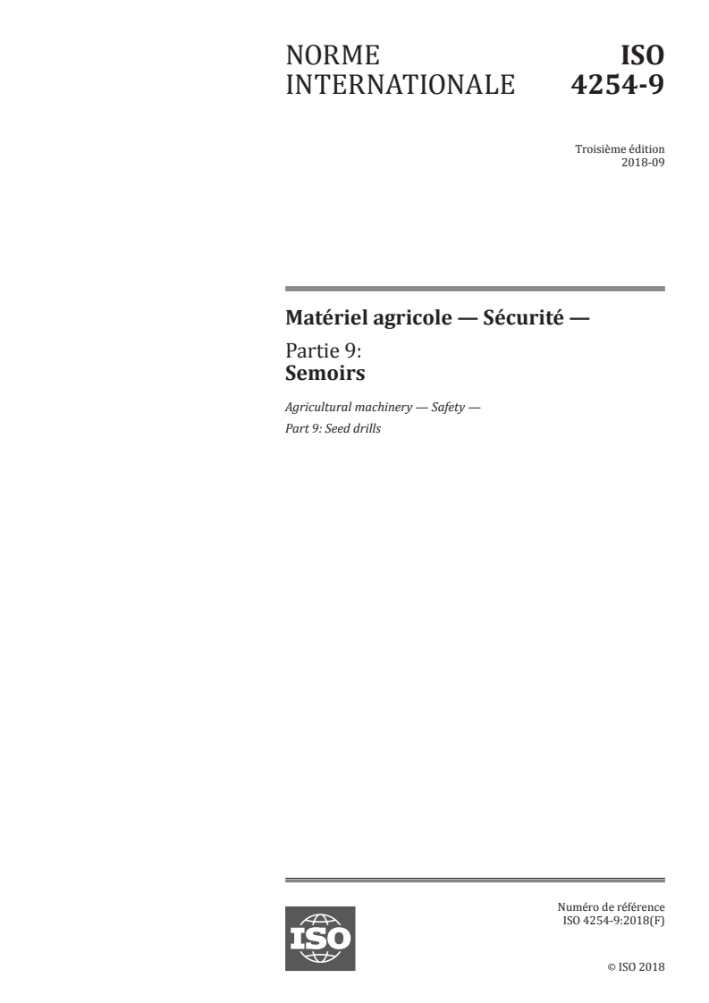 ISO 4254-9:2018 ISO 4254-9:2018 - Matériel agricole — Sécurité — Partie 9: Semoirs/27/2018 - Page 1 preview