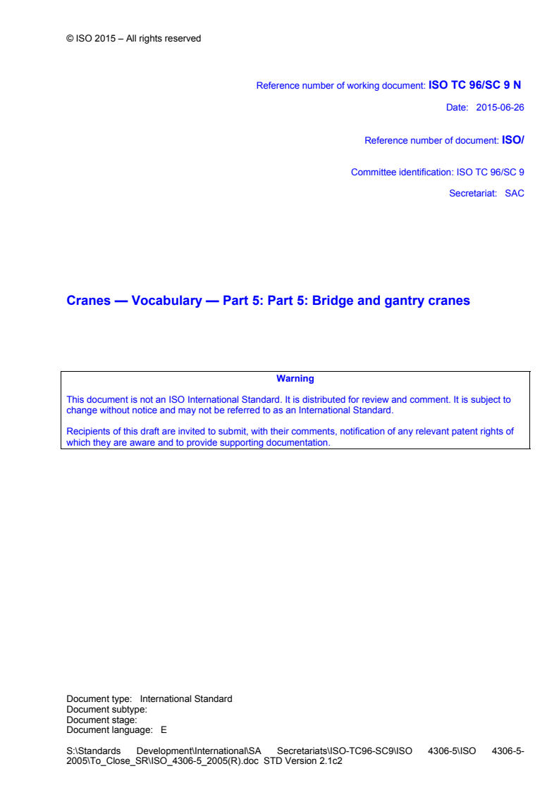 ISO 4306-5:2005 ISO 4306-5:2005 - Cranes — Vocabulary — Part 5: Bridge and gantry cranes/11/2015 - Page 1 preview