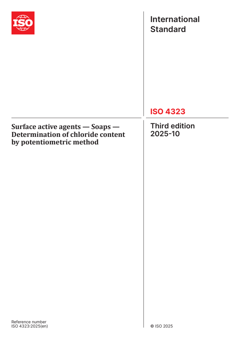 ISO 4323:2025 - Surface active agents — Soaps — Determination of chloride content by potentiometric method
Released:10/1/2025
