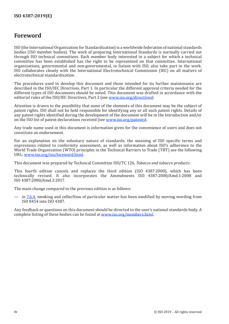 SIST ISO 4387:2020 ISO 4387:2019 - Cigarettes — Determination of total and nicotine-free dry particulate matter using a routine analytical smoking machine/9/2019 - Page 4 preview
