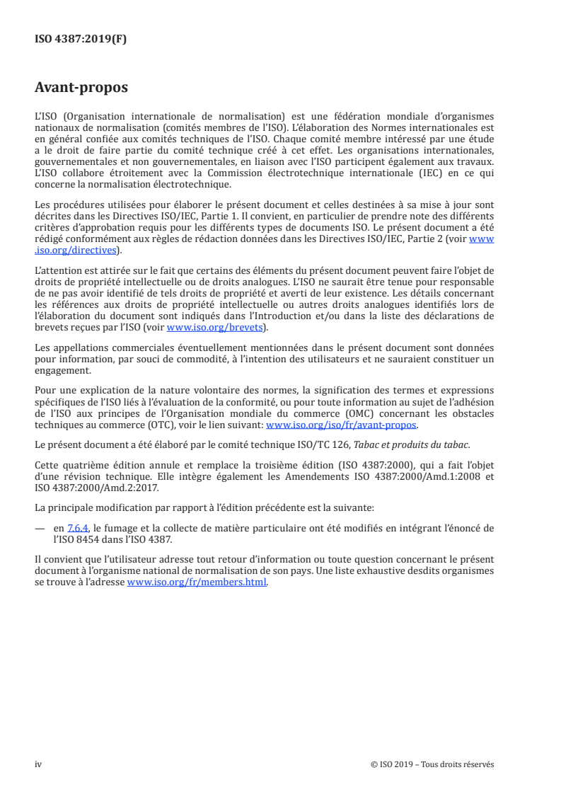 SIST ISO 4387:2020 ISO 4387:2019 - Cigarettes — Détermination de la teneur en matière particulaire totale et en matière particulaire anhydre et exempte de nicotine au moyen d'une machine à fumer analytique de routine/9/2019 - Page 4 preview