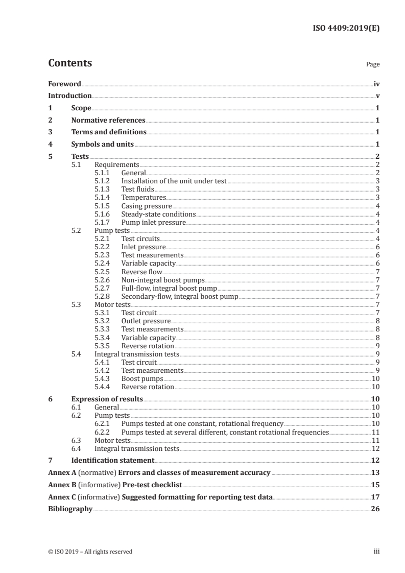 ISO 4409:2019 ISO 4409:2019 - Hydraulic fluid power — Positive-displacement pumps, motors and integral transmissions — Methods of testing and presenting basic steady state performance/11/2019 - Page 3 preview