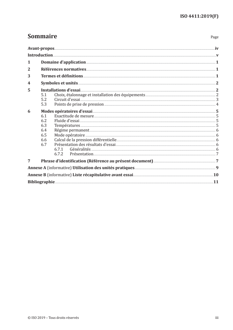 ISO 4411:2019 ISO 4411:2019 - Transmissions hydrauliques — Distributeurs — Détermination des caractéristiques de pression différentielle/débit/9/2019 - Page 3 preview