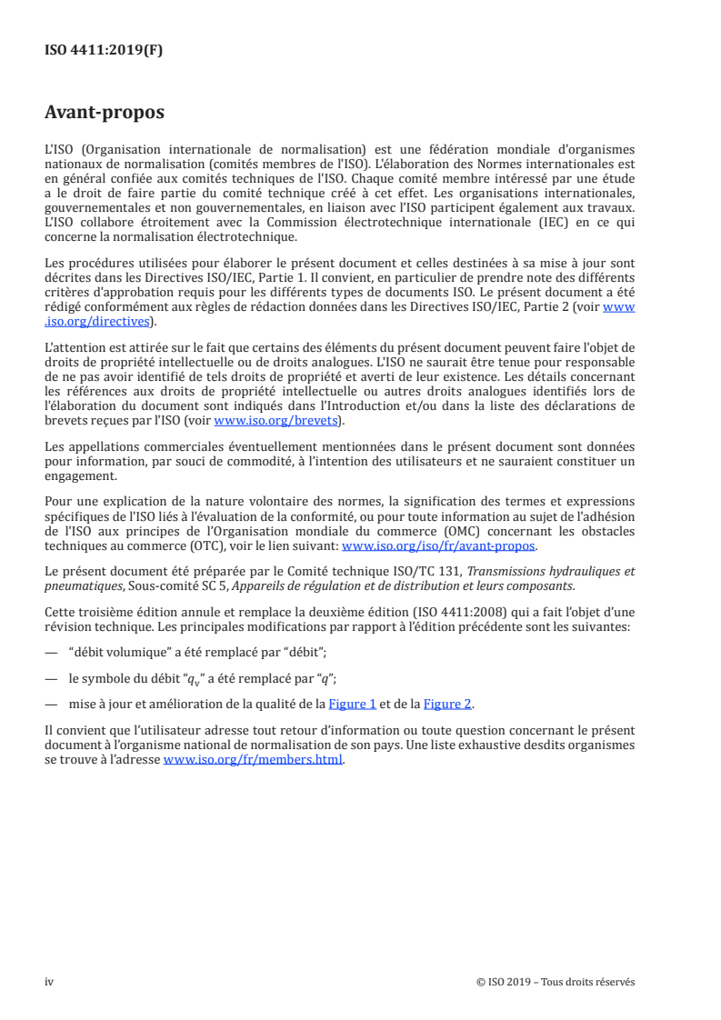 ISO 4411:2019 ISO 4411:2019 - Transmissions hydrauliques — Distributeurs — Détermination des caractéristiques de pression différentielle/débit/9/2019 - Page 4 preview