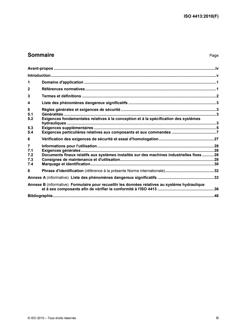 ISO 4413:2010 C044781f - ISO 4413:2010 - Transmissions hydrauliques — Règles générales et exigences de sécurité relatives aux systèmes et leurs composants/5/2010 - Page 3 preview