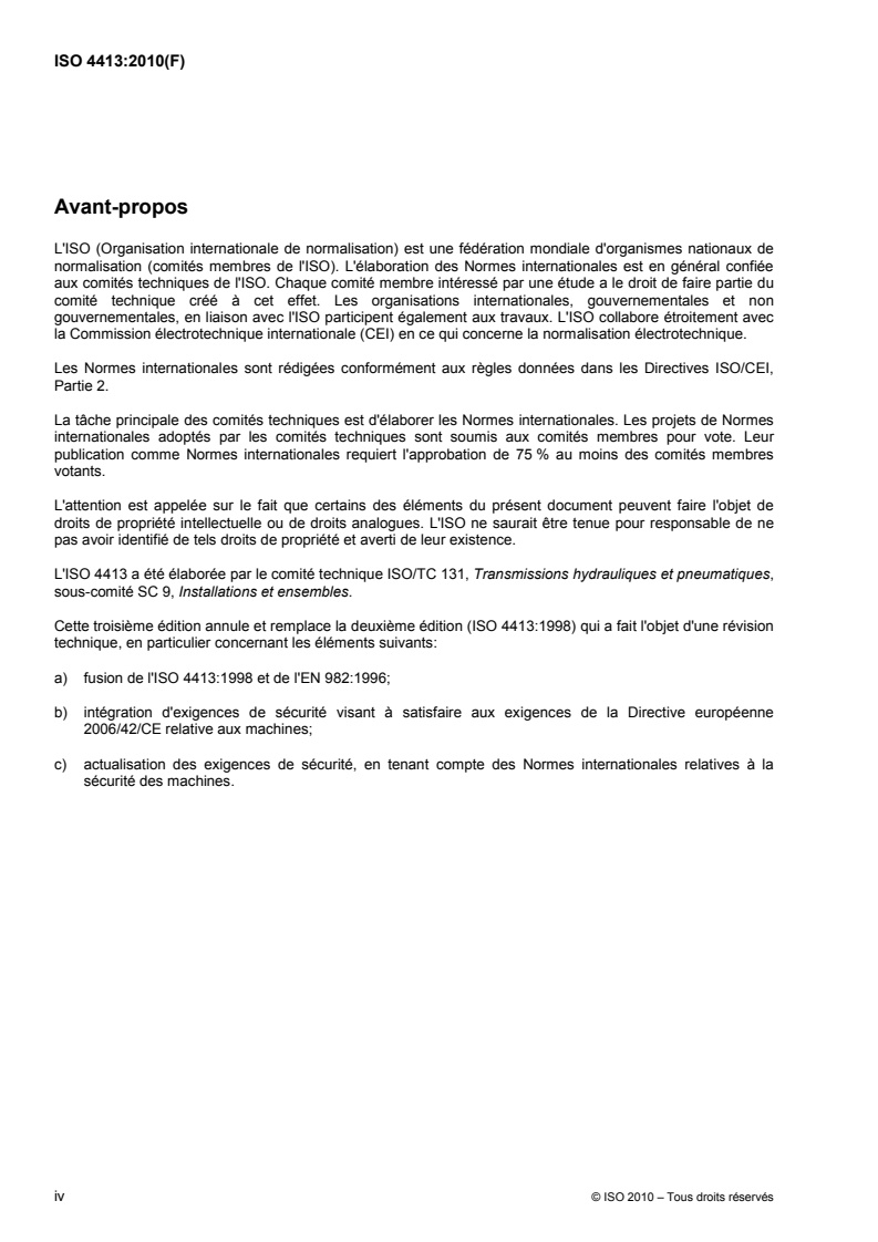 ISO 4413:2010 C044781f - ISO 4413:2010 - Transmissions hydrauliques — Règles générales et exigences de sécurité relatives aux systèmes et leurs composants/5/2010 - Page 4 preview