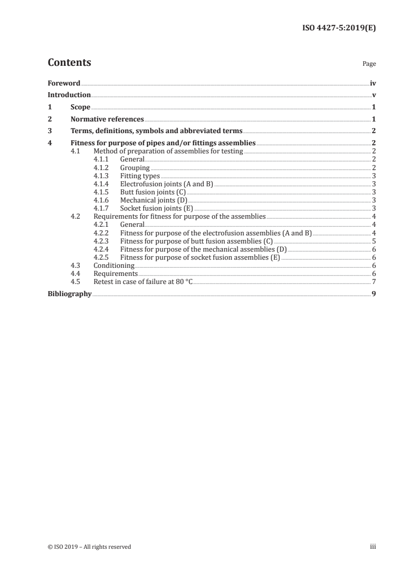 ISO 4427-5:2019 ISO 4427-5:2019 - Plastics piping systems for water supply, and for drainage and sewerage under pressure — Polyethylene (PE) — Part 5: Fitness for purpose of the system/6/2019 - Page 3 preview