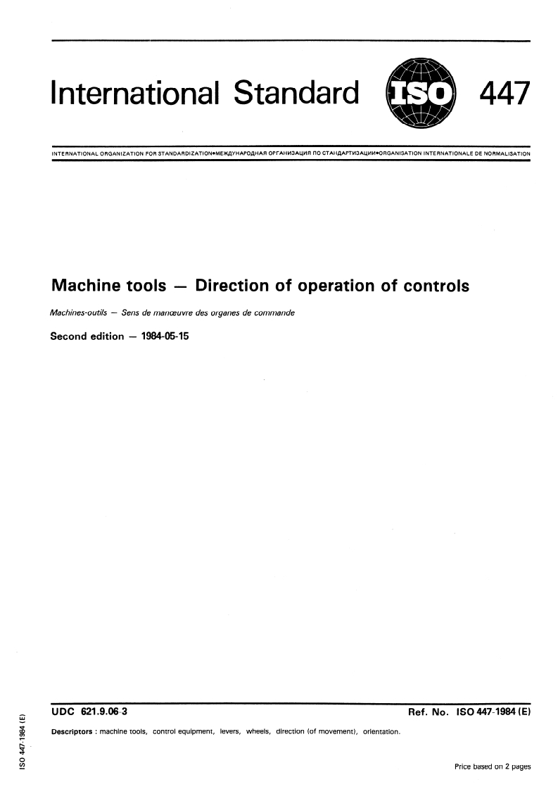 ISO 447:1984 ISO 447:1984 - Machine tools — Direction of operation of controls/1/1984 - Page 1 preview