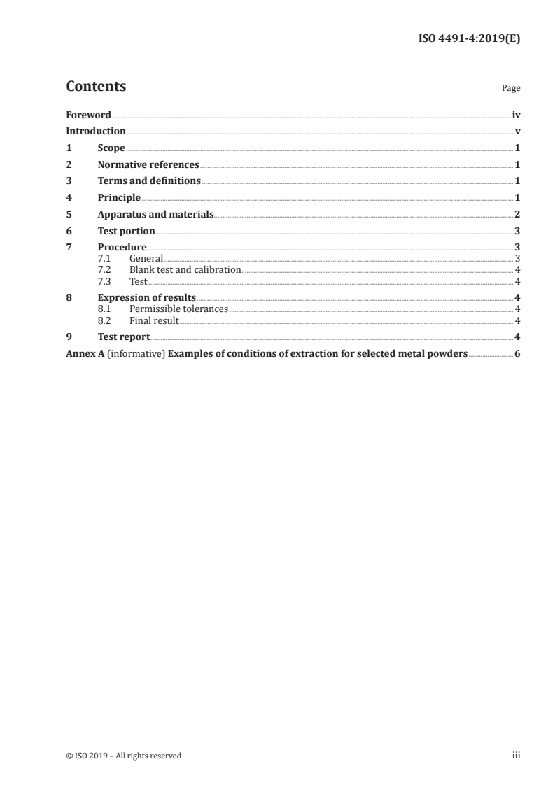 ISO 4491-4:2019 ISO 4491-4:2019 - Metallic powders — Determination of oxygen content by reduction methods — Part 4: Total oxygen by reduction-extraction/1/2019 - Page 3 preview