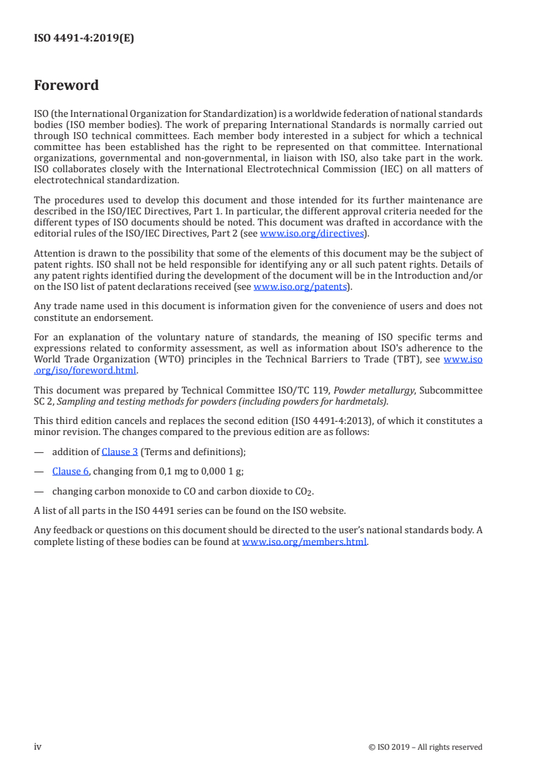 ISO 4491-4:2019 ISO 4491-4:2019 - Metallic powders — Determination of oxygen content by reduction methods — Part 4: Total oxygen by reduction-extraction/1/2019 - Page 4 preview