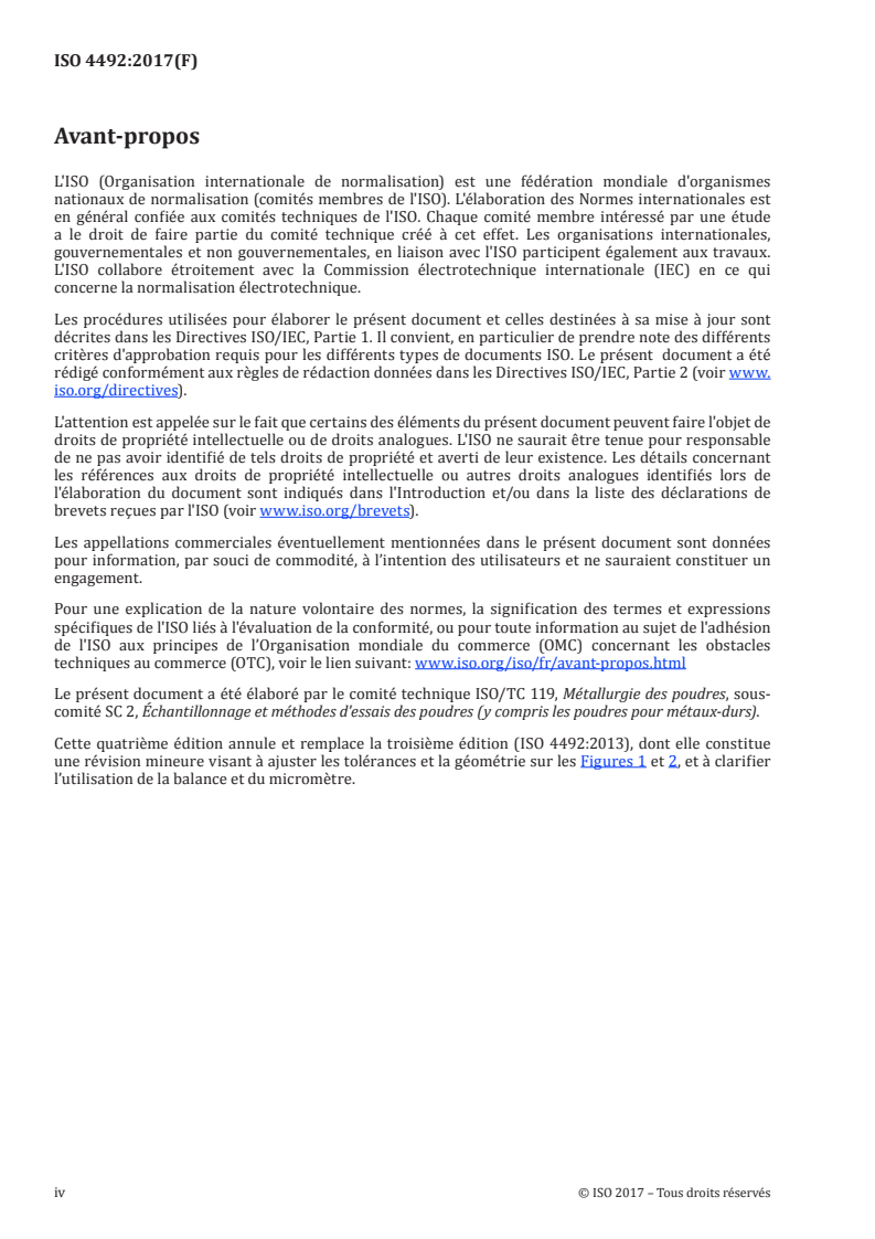 ISO 4492:2017 ISO 4492:2017 - Poudres métalliques à l'exclusion des poudres pour métaux-durs — Détermination de changements dimensionnels liés à la compression et au frittage/4/2017 - Page 4 preview