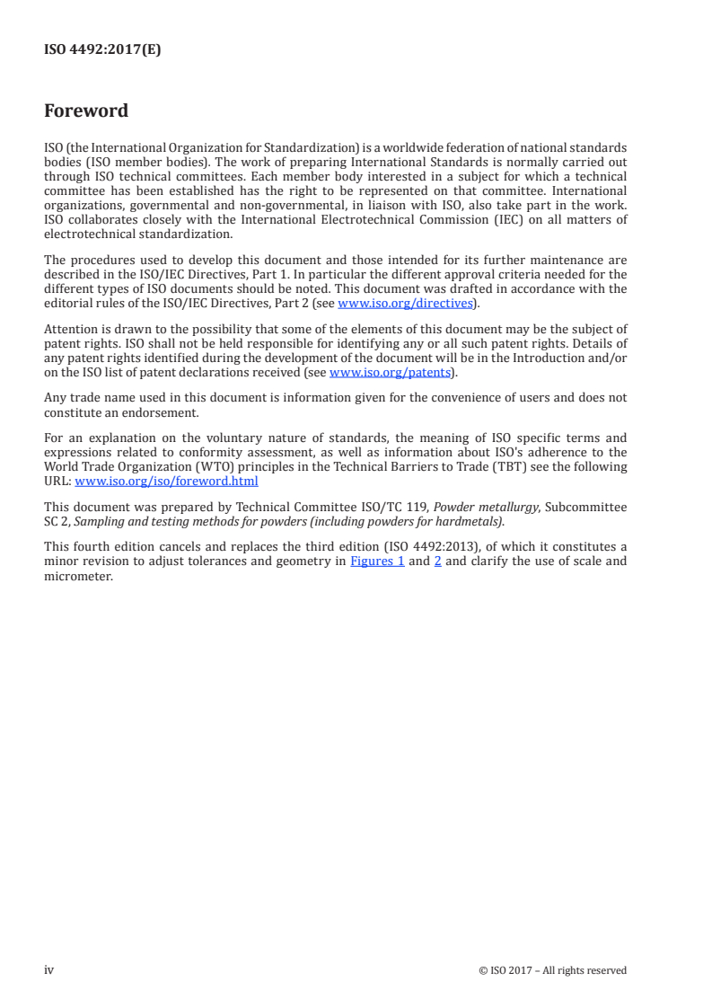 ISO 4492:2017 ISO 4492:2017 - Metallic powders, excluding powders for hardmetals — Determination of dimensional changes associated with compacting and sintering/4/2017 - Page 4 preview