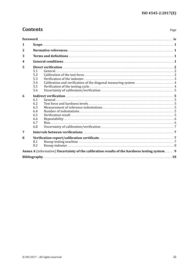 ISO 4545-2:2017 ISO 4545-2:2017 - Metallic materials — Knoop hardness test — Part 2: Verification and calibration of testing machines
Released:12/14/2017 - Page 3 preview