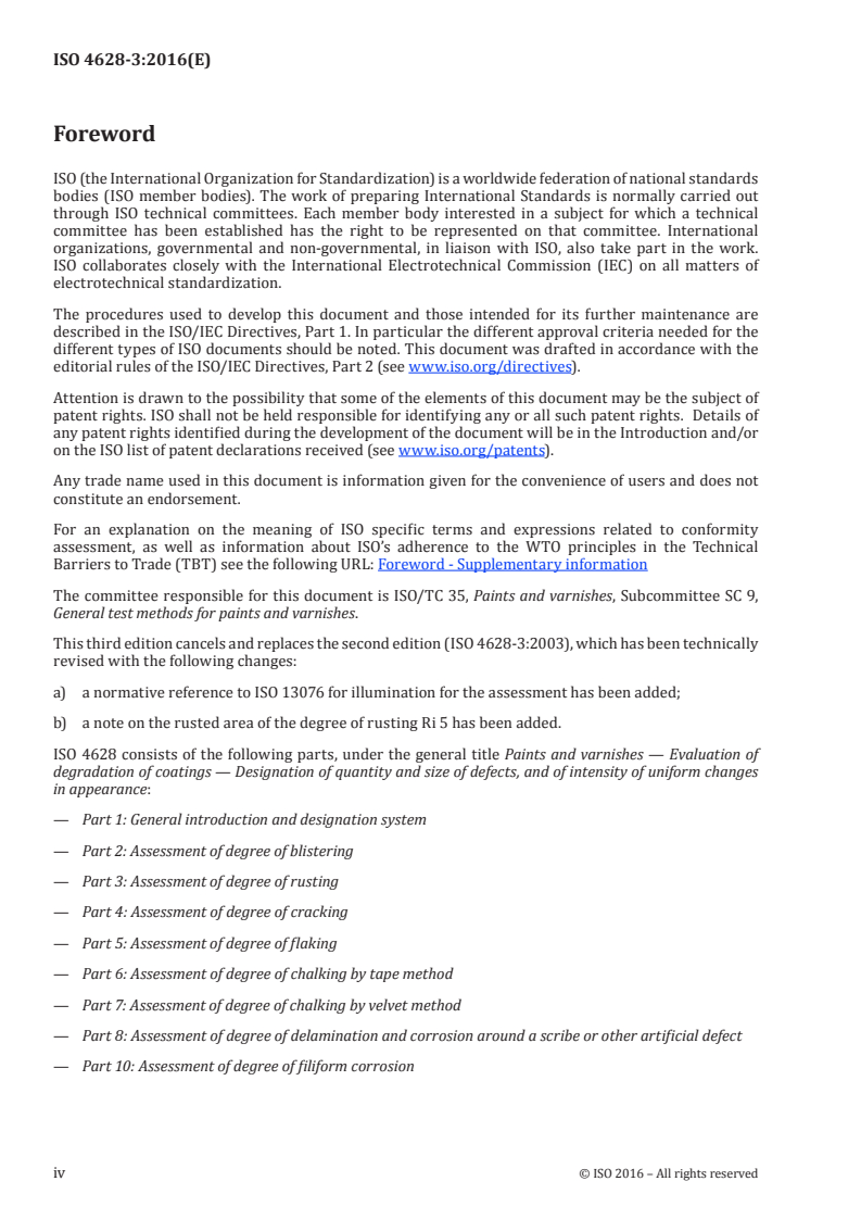 ISO 4628-3:2016 ISO 4628-3:2016 - Paints and varnishes — Evaluation of degradation of coatings — Designation of quantity and size of defects, and of intensity of uniform changes in appearance — Part 3: Assessment of degree of rusting/12/2016 - Page 4 preview