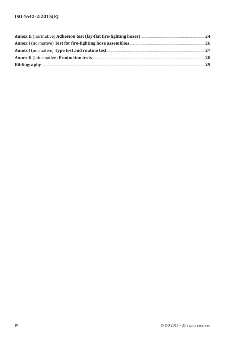 ISO 4642-2:2015 ISO 4642-2:2015 - Rubber and plastics hoses, non-collapsible, for fire-fighting service — Part 2: Semi-rigid hoses (and hose assemblies) for pumps and vehicles/23/2015 - Page 4 preview