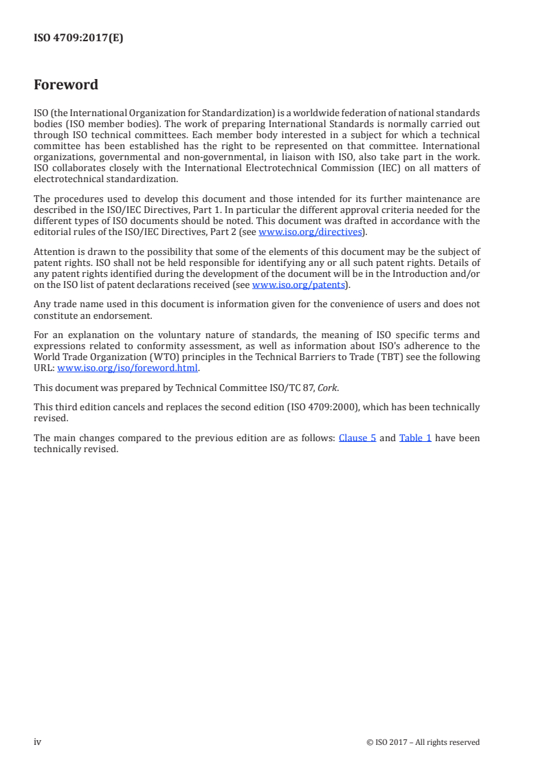 ISO 4709:2017 ISO 4709:2017 - Composition cork — Gasket material — Classification system, requirements, sampling, packaging and marking/3/2017 - Page 4 preview