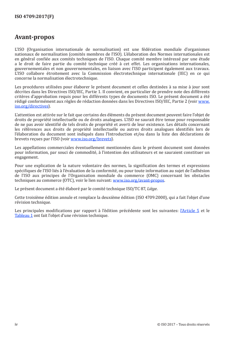 ISO 4709:2017 ISO 4709:2017 - Aggloméré composé de liège — Matériau pour joints pour industries mécaniques — Système de classification, exigences, échantillonnage, emballage et marquage/3/2017 - Page 4 preview